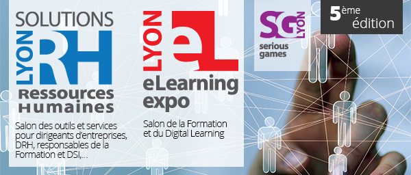 Solutions Ressources Humaines Lyon - eLearning Expo Lyon - Serious Games Lyon - 14 et 15 novembre 2016 - Lyon, Cité - Centre de Congrès.